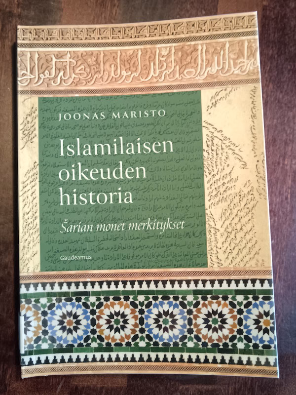 Kirja-arvostelu Islamilaisen oikeuden historia