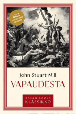 John Stuart Mill - Vapaudesta kansikuva